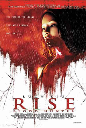 Rise:Blood Hunter (2007)