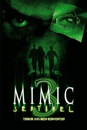Mimic 3: Sentinel (2003)