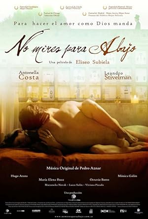 Don't Look Down / No Mires Para Abajo (2008)