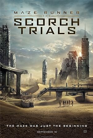 Ο Λαβύρινθος: Πύρινες Δοκιμασίες / Maze Runner: The Scorch Trials (2015)