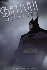 Batman Strange Days (2014) Short