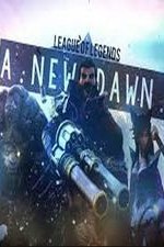 League of Legends: A New Dawn (2014)