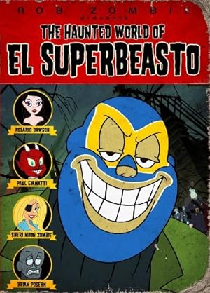 The Haunted World of El Superbeasto (2009)