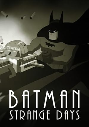 Batman Strange Days (2014) Short