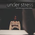Under Stress (2011) Short