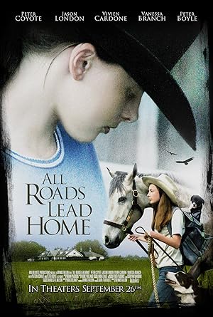 All Roads Lead Home / Δύσκολοι Δρόμοι (2008)