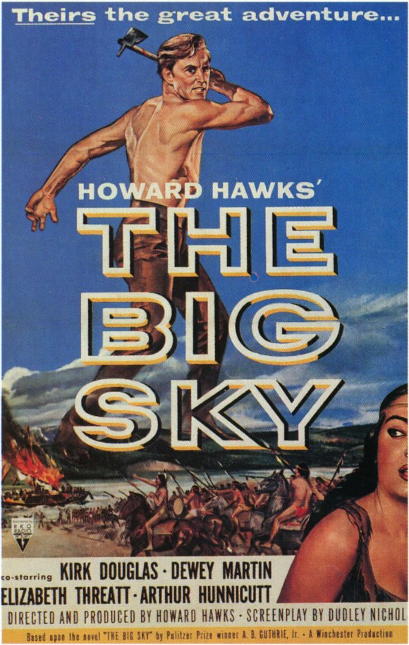 Η επέλασις των χιλίων κεραυνών / The Big Sky (1952)