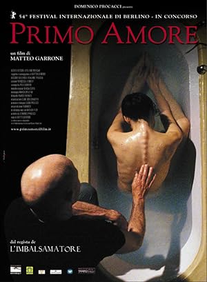 Πρώτος έρωτας / Primo amore / First Love (2004)