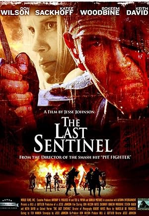 The Last Sentinel (2007)