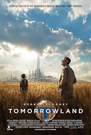 Tomorrowland / Η Χώρα του Αύριο (2015)