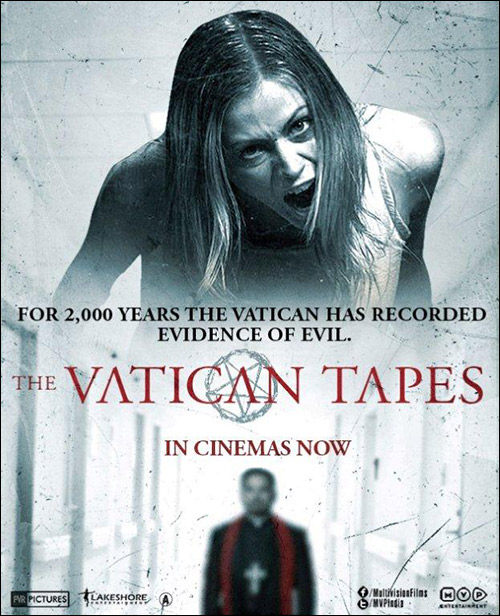 The Vatican Tapes / Βατικανό Απόρρητοι Φάκελοι (2015)