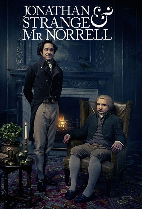Jonathan Strange and Mr Norrell (2015) TV Series