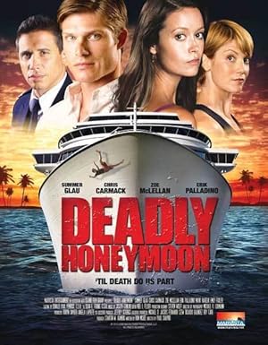 Deadly Honeymoon (2010)