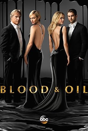 Blood and Oil (2015)