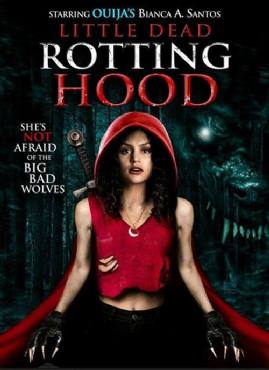 Little Dead Rotting Hood (2016)