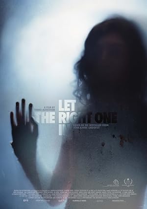 Άσε το Κακό να Μπει / Original title: Låt den rätte komma in / Let the right one in (2008)