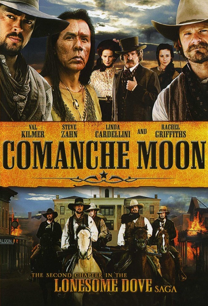 Comanche Moon (2008)  TV Mini-Series