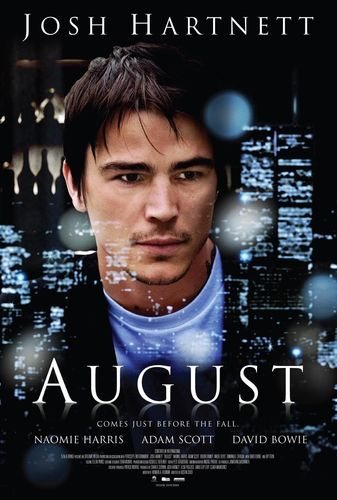 Το μεγάλο ρίσκο / August (2008)
