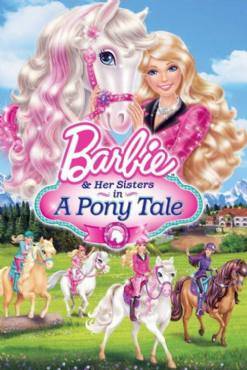 Barbie and Her Sisters in a Pony Tale 2013