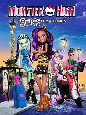 Monster High-Scaris:City of Frights 2013