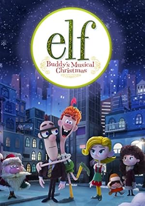 Elf: Buddys Musical Christmas 2014