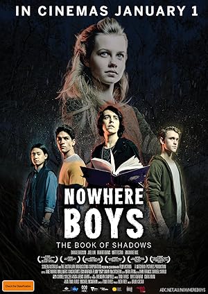 Nowhere Boys: The Book of Shadows 2016