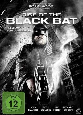 The Black Bat Rises 2012