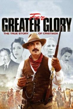 For Greater Glory:Cristiada 2012