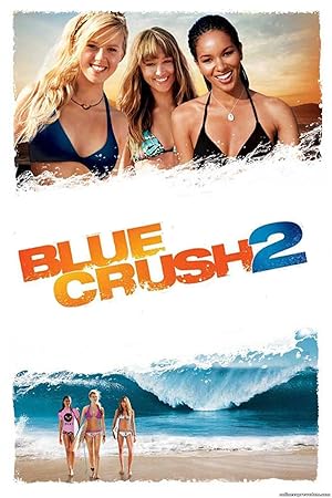 Blue Crush 2 2011