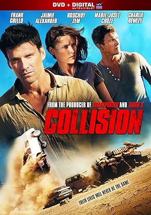 Collision / Το Σταυροδρόμι του Θανάτου (2013)