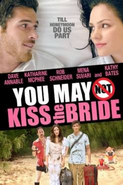 You May Not Kiss the Bride 2011