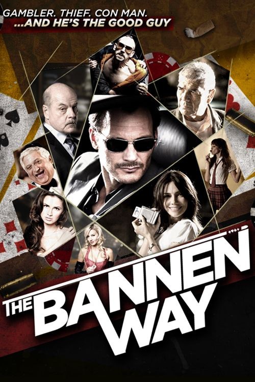 The Bannen Way 2010