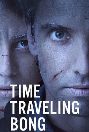Time Traveling Bong (2016) TV Mini-Series