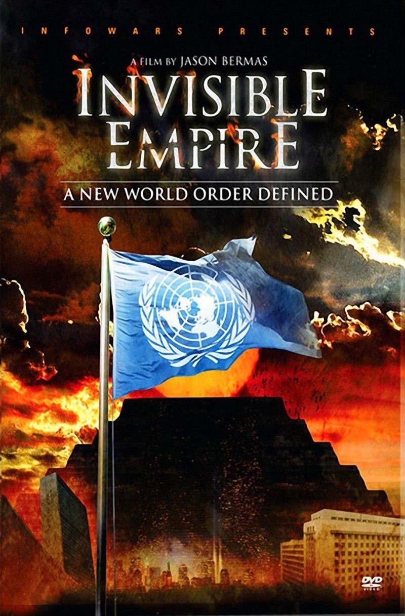 Invisible Empire:A New World Order Defined 2010