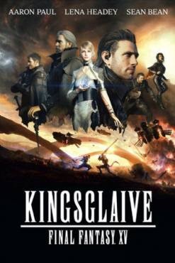 Kingsglaive: Final Fantasy XV 2016