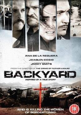 El Traspatio / Backyard (2009)