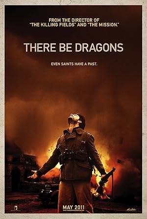 There Be Dragons 2011