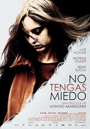 No tengas miedo 2011