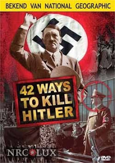 42 Ways to Kill Hitler 2008
