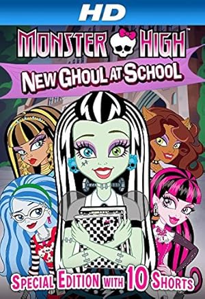 Monster High: New Ghoul at School 2010