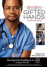 Gifted Hands: The Ben Carson Story  2009
