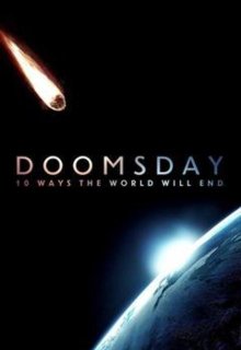 Doomsday: 10 Ways the World Will End  (2016) TV Series