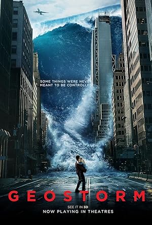 Παγκόσμιος Κίνδυνος: Geostorm (2017)