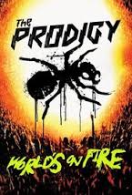 The Prodigy: World&#39;s on Fire (2011)