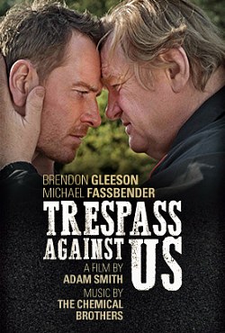 Παράνομες ζωές - Trespass Against Us (2016)