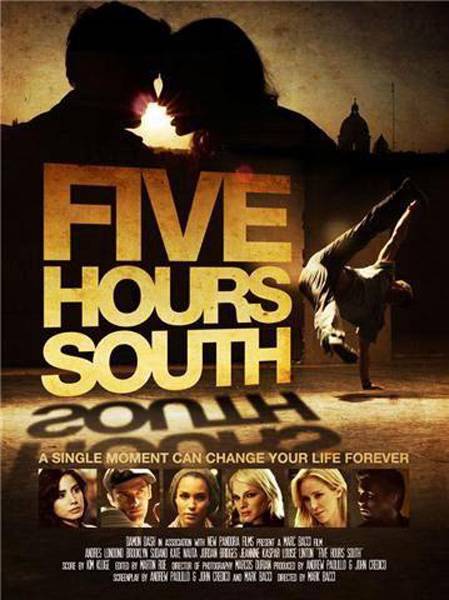 Five Hours South (2012)