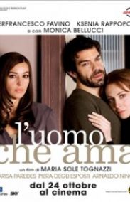 The Man who Loves / Le uomo che ama (2008)