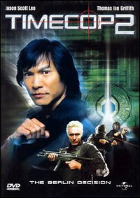 Timecop: The Berlin Decision (2003)