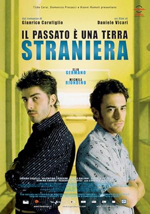 Il passato è una terra straniera (2008)
