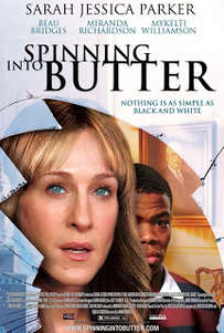 Spinning Into Butter (2008)